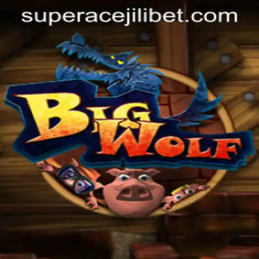 BigWolf: An Epic Adventure with Super Ace Jili