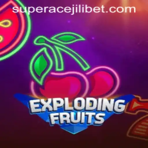 ExplodingFruits: A Thrilling Adventure with Super Ace Jili