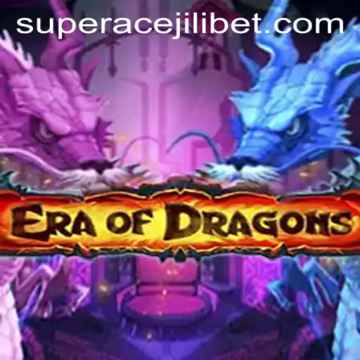 EraOfDragons: Exploring the Fantasy Realm with Super Ace Jili
