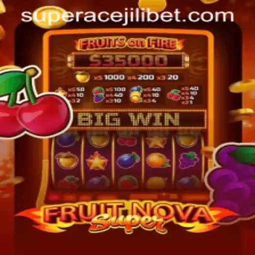 FruitNovaSuper: A Comprehensive Look into the New Gaming Sensation