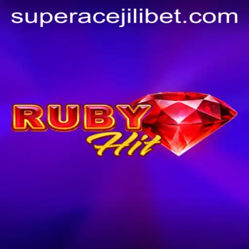 Discover RubyHit: The Thrilling Prowess of Super Ace Jili